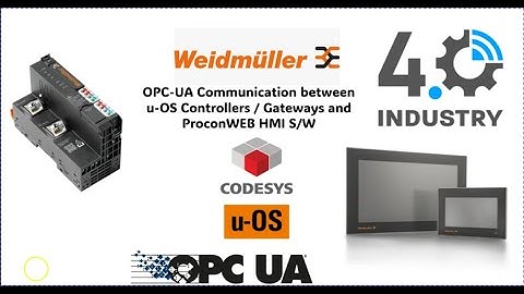 OPCUA Communications u-OS Codesys Controller and ProconWeb HMI