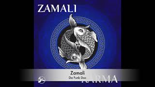Download Lagu Zamali - Da Funk Doc MP3