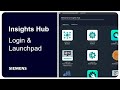 Insights hub login and launchpad introduction