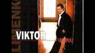 Vignette de la vidéo "VIKTOR KLIMENKO - HYVYYDEN VOIMA"