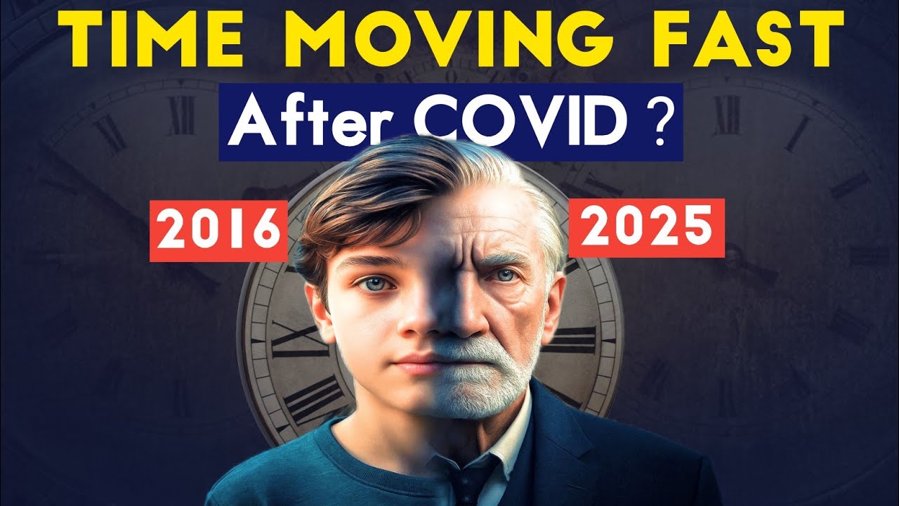 Why Time Is Moving So Fast After COVID - YouTube