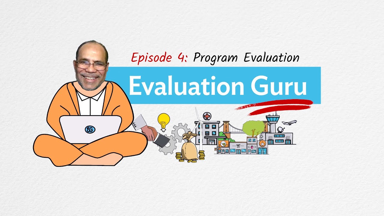 Evaluation Guru 4: Program Evaluation