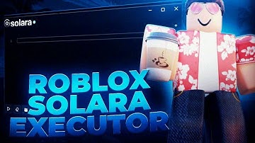 [NEW UPDATE] Undetect Roblox Solara Executor | Bypass Byfron & New Version 2025 | Work