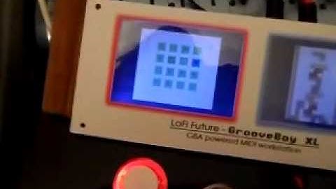 LoFi Future - GrooveBoy XL Testing.