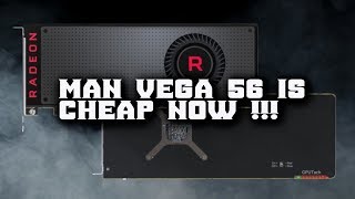 vega is stupid cheap atm!! which gpu to buy!?