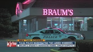 Local Braum's robbery might be connected to early robbery at Spaghetti Warehouse
