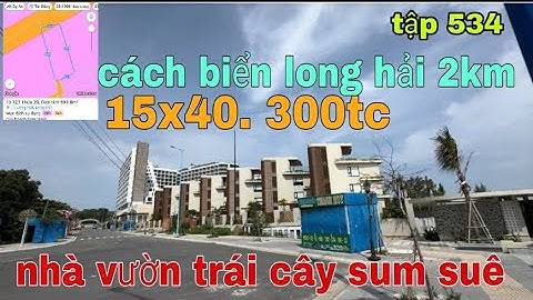 HƠN 30 NĂM GẮN BÓ. ANH DŨNG NỢ NẦN NHIỀU QUÁ BUỘC BÁN GẤP CĂN NHÀ VƯỜN GẦN BIỂN LONG HẢI GIÁ 6TY1