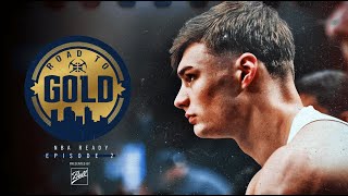 Nuggets Road to Gold: NBA Ready