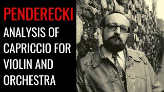 Penderecki’s Capriccio for Violin and Orchestra: Analysis
