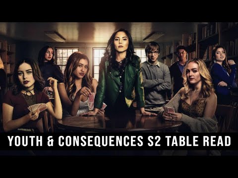 Youth & Consequences - Season 2 Episode 1 - Table Read