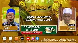 🔴[ DIRECT ] XALIMA - THÉME : BIOGRAPHIE SERIGNE MANSOUR SY AVEC NDIAGA SAMB  l VENDREDI 31 MAI 2024