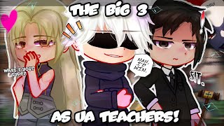 🔥MHA CLASS 1A REACT TO BIG 3 AS NEW UA TEACHERS!🇷🇺/eng/🇹🇷