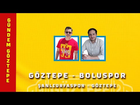 Göztepe - Boluspor Maç Sonu Değerlendirmesi Şanlıurfaspor - Göztepe Maç Önü Analizi | Gündem Göztepe