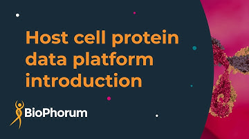 Host cell protein data platform introduction