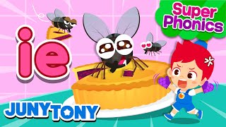 ⭐Super Phonics | ie Song | Flies on a Pie 🥧 | Phonics Song for Kids | JunyTony