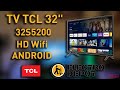 Tv tcl 32 pouces 32s5200