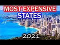 Top 10 MOST EXPENSIVE STATES to Live in America for 2021