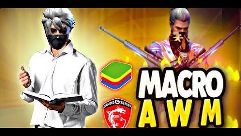 شرح طريقة عمل ماكرو AWM‼️😱 على جميع المحاكيات MACRO AWM (BLUESTACKS | MSI)