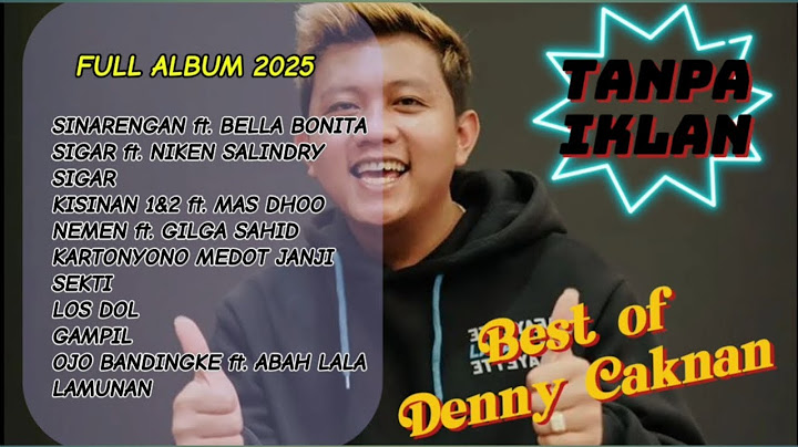 Denny Caknan - SINARENGAN (feat.Bella Bonita) album terbaru 2025