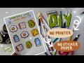 HOW TO MAKE STICKER SHEETS | NO CUTTING MACHINE & NO DRAWING SKILLS?!