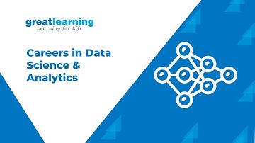 Careers in Data Science & Analytics | PGP-DSE Great Lakes | Great Learning