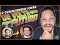 10 Curiosidades sobre De Volta Para o Futuro