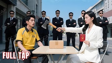 Anh shipper thấy chuyện bất bình liền giúp Nữ Tổng Tài, ai ngờ không được trả ơn còn bị ép làm chồng