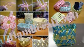 How to Make Basket from Drinking Straw Step-By-Step Tutorial | DIY craft | Handicraft 360