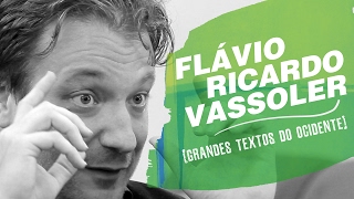 QUEM SOMOS NÓS? | Grandes Textos do Ocidente por Flávio Ricardo Vassoler