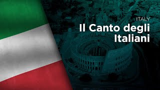 National Anthem Of Italy - Il Canto Degli Italiani