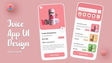 Juice App UI Design - Figma Tutorial