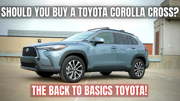 Should You Buy a Toyota Corolla Cross? | The Back to Basics Toyota! - DayDayNews