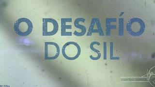 Documental "O desafío do Sil". Promo 1