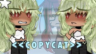 ||COPYCAT||glmv 1/3||made:MaLo🎀||#gacha ||