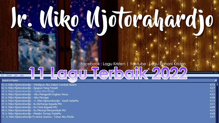 11 Lagu Terbaik Ir Niko Njotorahardjo 2022