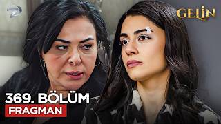 Gelin Dizisi 369. Bölüm 3.Sezon Fragmanı - Ön İzleme Detayları