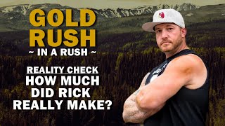 Gold Rush In a Rush Season 10 Reality Check Rick s Season 10 Totals