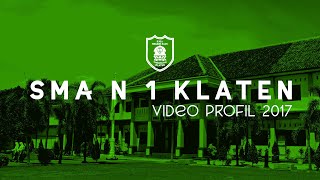 Video Profil SMA N 1 Klaten 2017