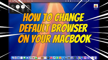 How To Change Default Browser On Your MacBook