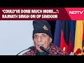 Rajnath Singh News | "We Could Have Done Much More Had We Wanted": Rajnath Singh On Op Sindoor