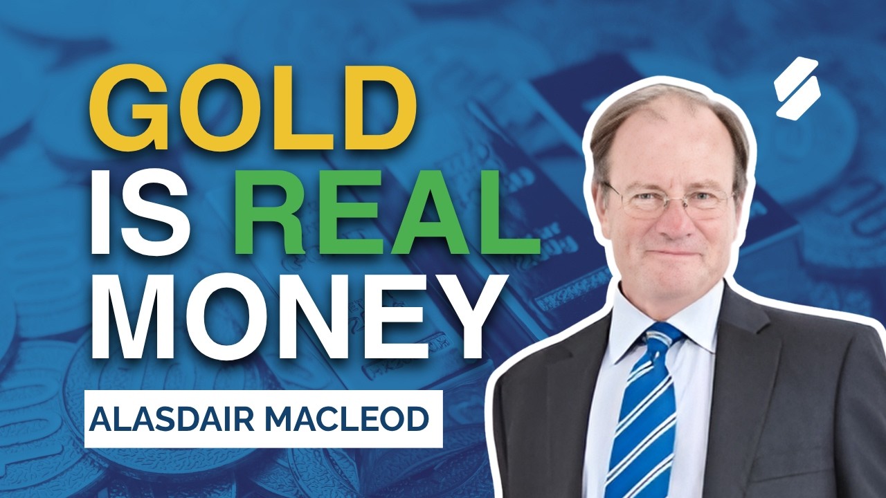 Gold & Silver Mispriced as Fiat Risks Rise Fast - Alasdair Macleod | Sprott Money
