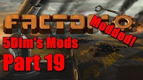 Factorio Modded: 5Dim