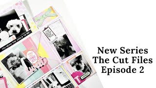 New Series | The Cut Files | Episode 2 | ScrappyNerdUK | Cut File Inspiration
