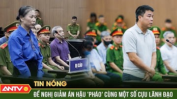 Nộp thêm 768 tỷ đồng, ông chủ Phúc Sơn được đề nghị giảm án | ANTV