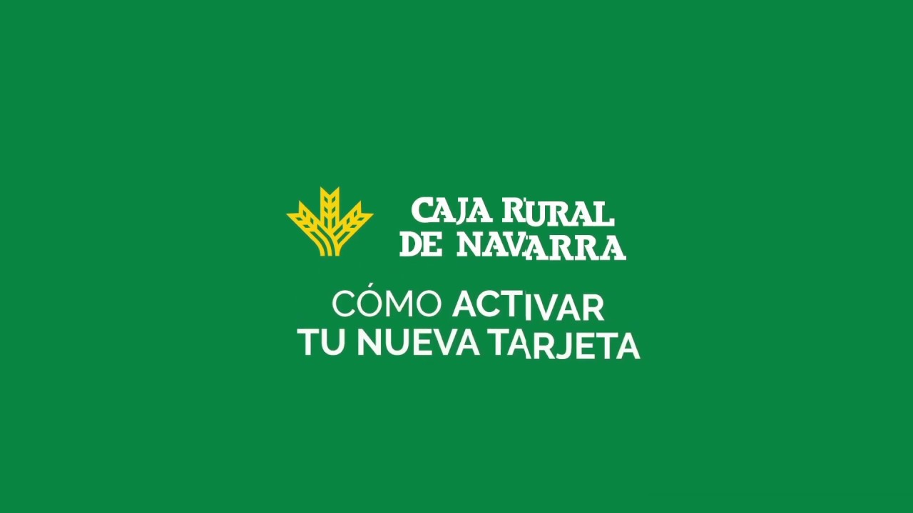 Caja Rural de Navarra - Cómo activar tu tarjeta - YouTube