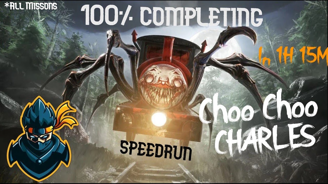 Choo Choo Charles 100 Speedrun(HORROR GAME)ULTIX_ YouTube