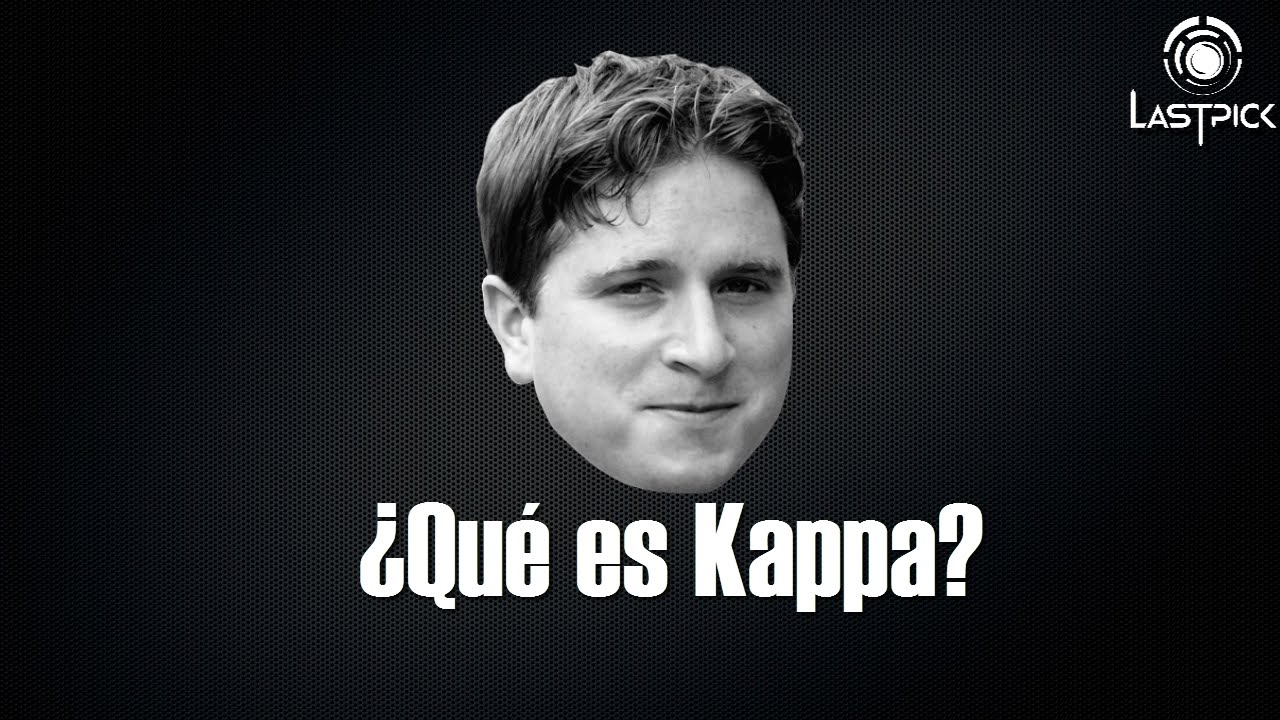 Qué significa Kappa? YouTube