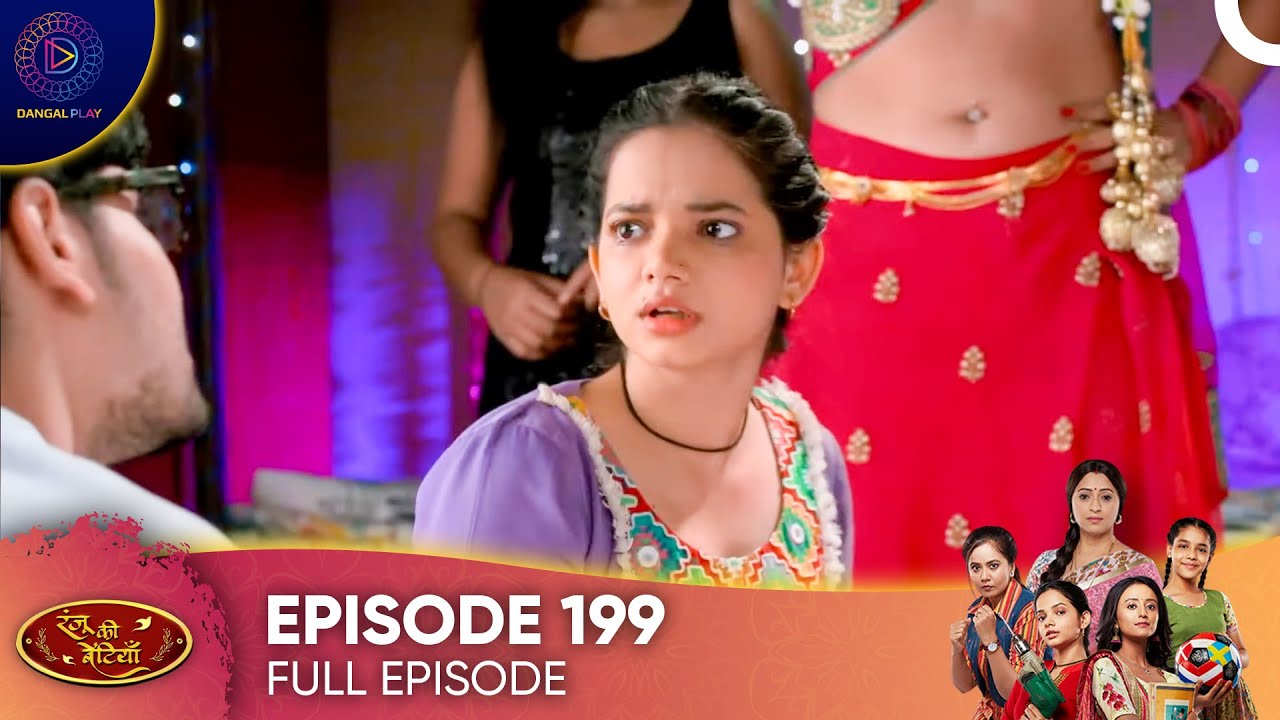 Ranju Ki Betiyaan - Ranju's Daughters Episode 199 - English Subtitles