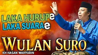 KH HASAN WAHYUDIN | RARE VOICE, RARE WORDS