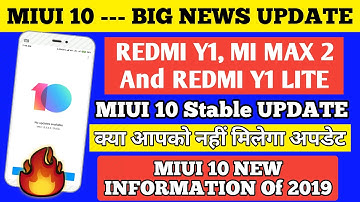 MIUI 10 Redmi Y1, Redmi Y1 Lite And Mi Max 2 | miui 10 latest update 2019